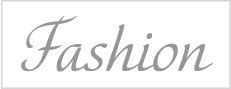 Fashion