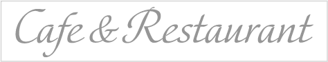 Cafe＆Restaurant